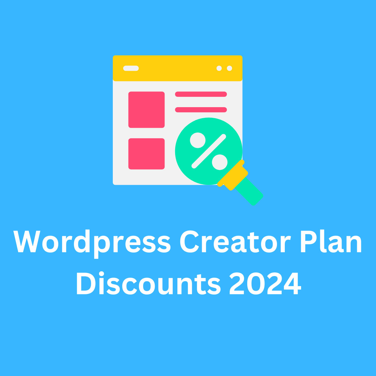 Wordpress Creator Plan Discounts 2024